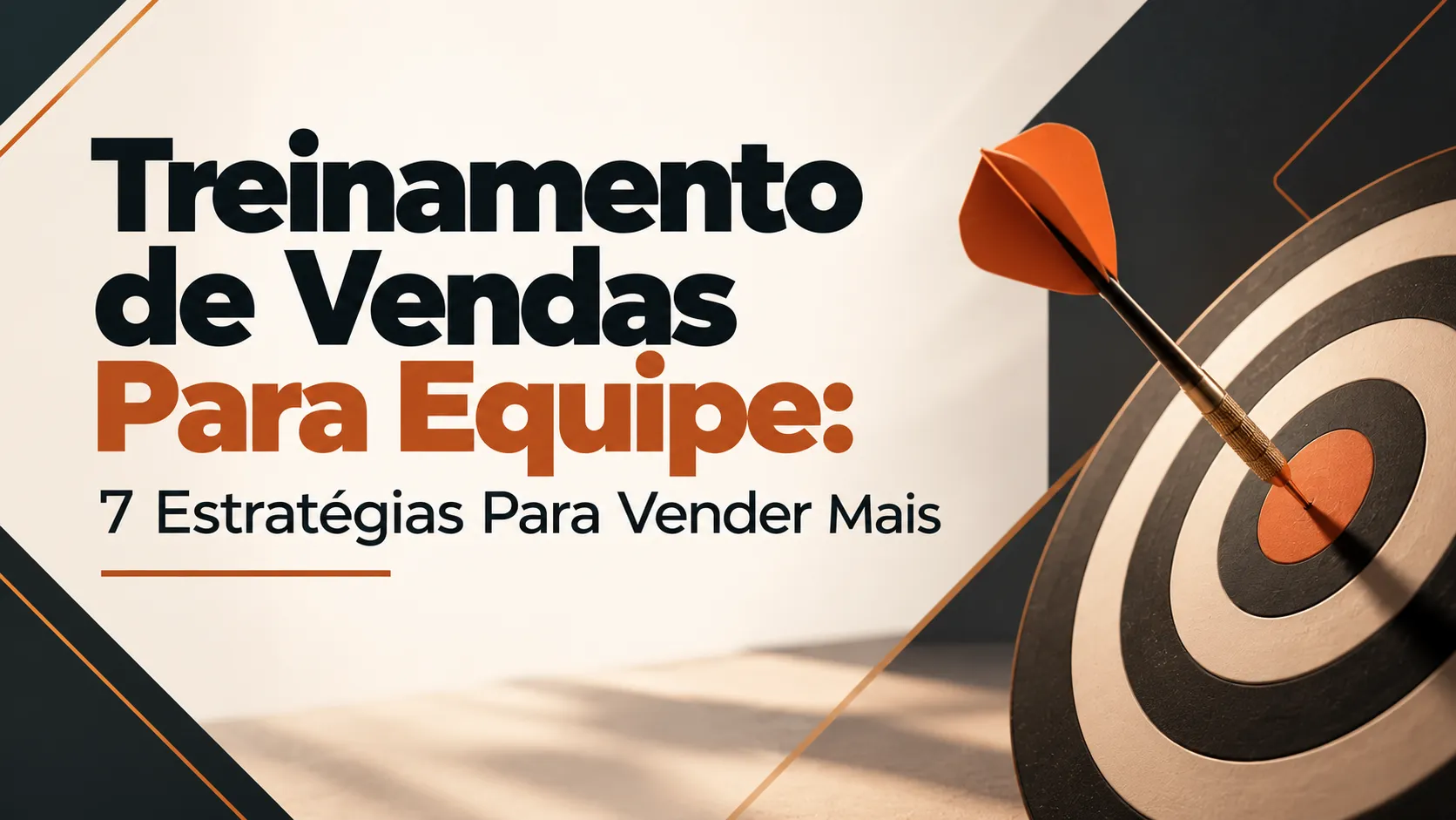 Treinamento de Vendas Para Equipe: 7 Estratégias Para Vender Mais